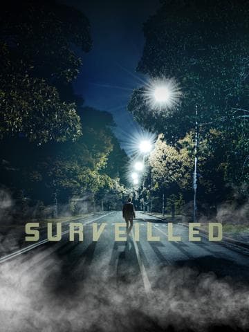 Surveilled