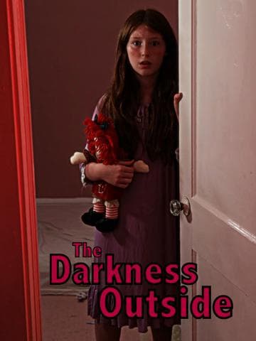 The Darkness Outside