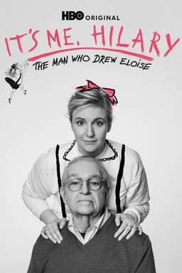 It's Me, Hilary: The Man Who Drew Eloise