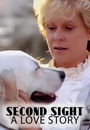 Second Sight: A Love Story