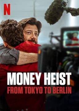 Money Heist: From Tokyo to Berlin