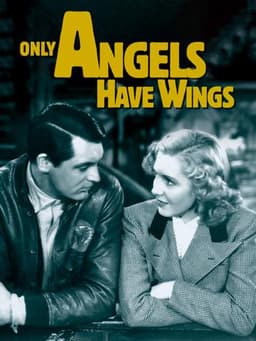 Only Angels Have Wings