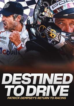 Destined to Drive: Patrick Dempsey's Return to Racing