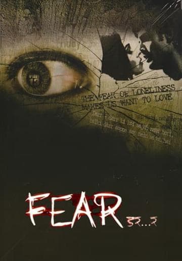 Fear