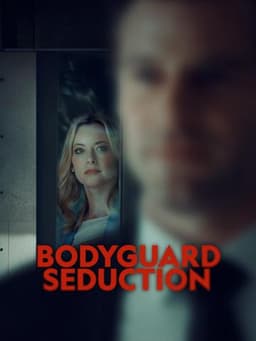 Bodyguard Seduction