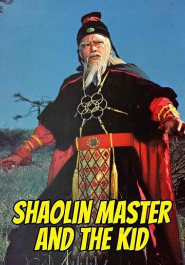 Shaolin Master and the Kid