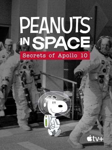 Peanuts in Space: Secrets of Apollo 10