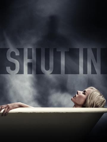 Shut In