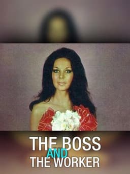 The Boss and the Worker