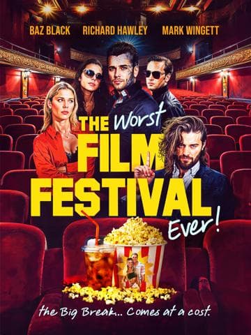 The Worst Film Festival Ever