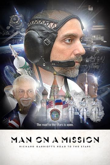 Man On a Mission: Richard Garriott's Road to the Stars