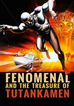 Phenomenal and the Treasure of Tutankamen