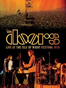 The Doors Live at the Isle of Wight Festival 1970