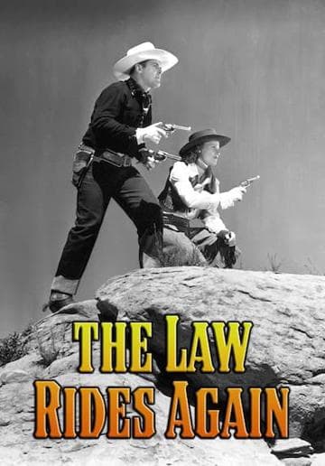 The Law Rides Again