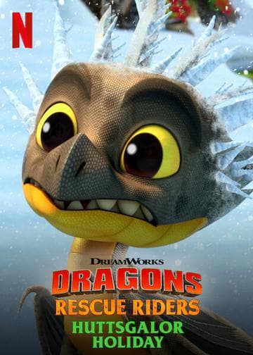 Dragons: Rescue Riders: Huttsgalor Holiday