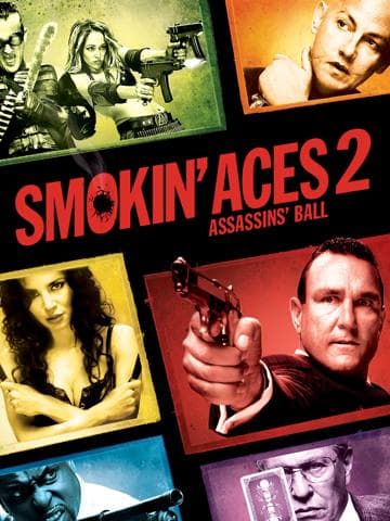 Smokin' Aces 2: Assassins' Ball