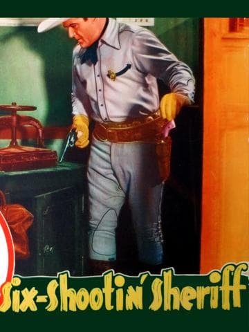 Six Shootin' Sheriff
