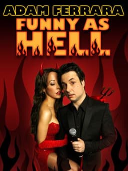 Adam Ferrara: Funny As Hell