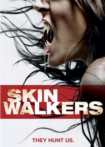 Skinwalkers