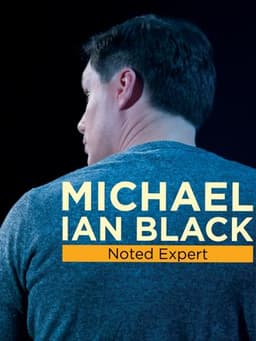 Michael Ian Black: Noted Expert