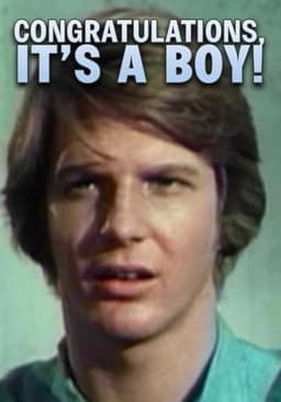 Congratulations, It's a Boy!