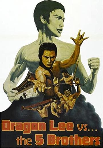 Dragon Lee Vs. The 5 Brothers