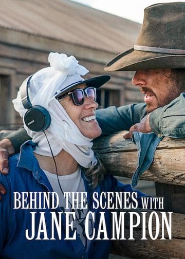 Behind the Scenes With Jane Campion