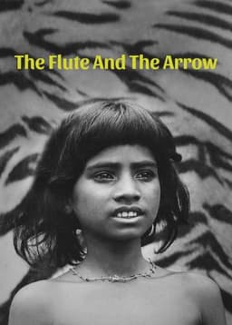 The Flute and the Arrow
