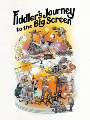 Fiddler's Journey to the Big Screen