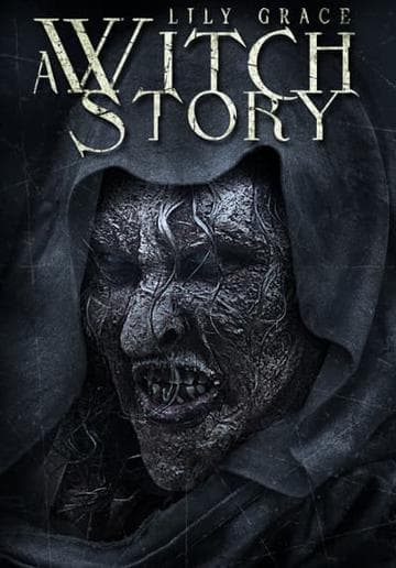 Lily Grace: A Witch Story