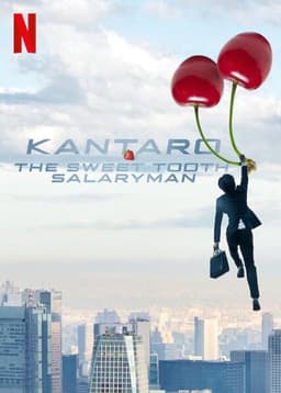 Kantaro: The Sweet Tooth Salaryman
