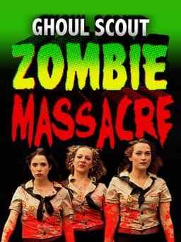 Ghoul Scout Zombie Massacre