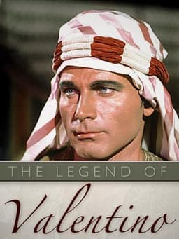 The Legend of Valentino