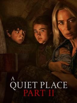 A Quiet Place Part II