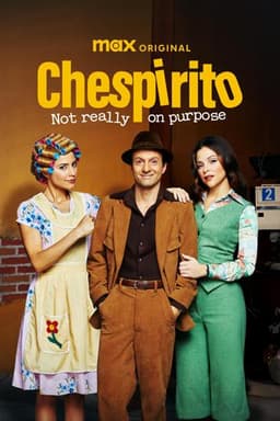 Chespirito: Not Really on Purpose
