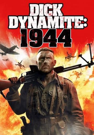 Dick Dynamite: 1944