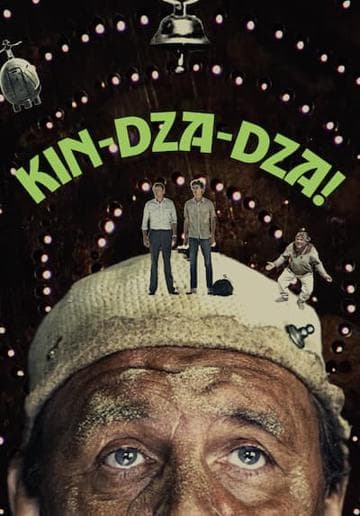 Kin-dza-dza!