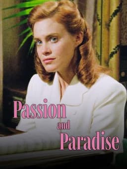 Passion and Paradise