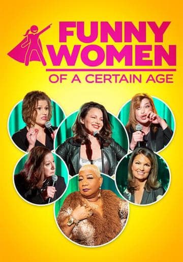 Funny Women of a Certain Age