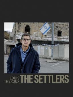Louis Theroux: The Settlers