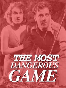 The Most Dangerous Game