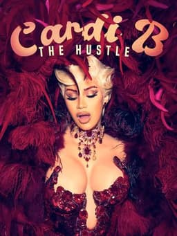 Cardi B: The Hustle