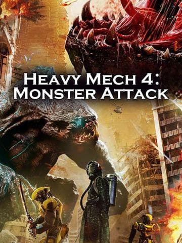 Heavy Armor 4: Monster Attack