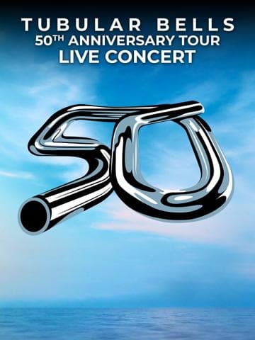 The Tubular Bells 50th Anniversary Tour (Live At The Royal Festival Hall)