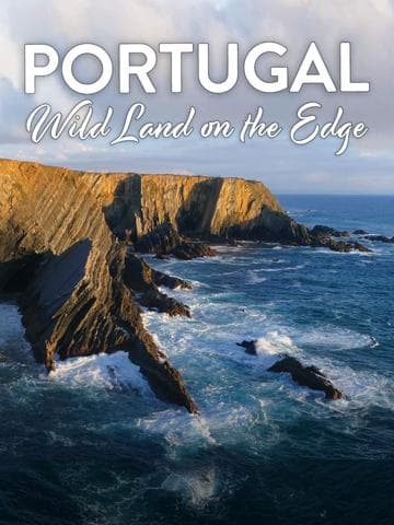 Portugal: Wild Land on the Edge