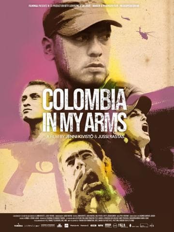 Colombia in My Arms