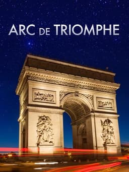 The Arc de Triomphe: A Nation's Passion