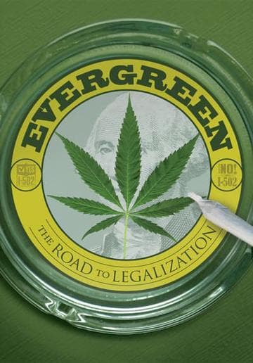 Evergreen: The Road to Legalization in Washington