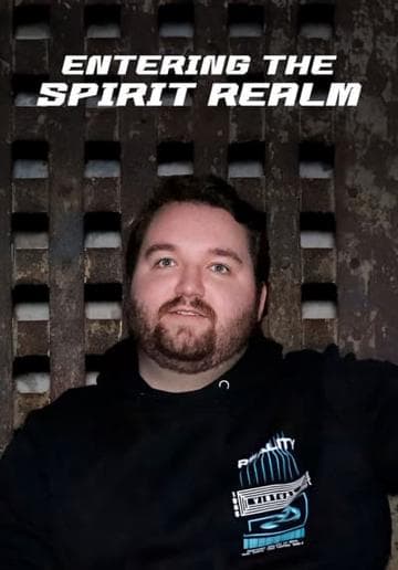 Entering the Spirit Realm