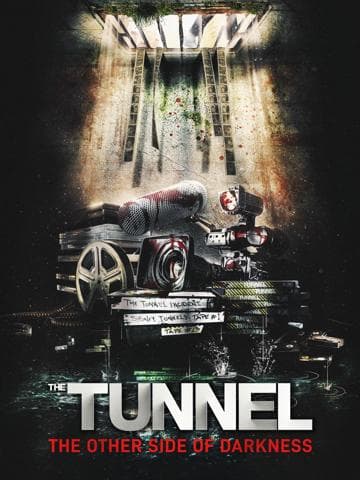 The Tunnel: The Other Side of Darkness